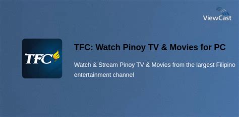 Download TFC: Watch Pinoy TV & Movies for PC / Windows / .